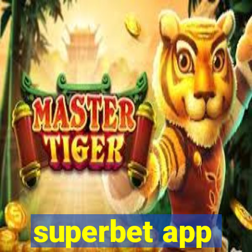 superbet app